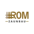 ROM Zaunbau