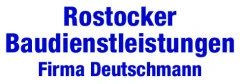 Rostocker Baudienstleistung Frank Deutschmann Rostock