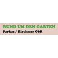 Rund um den Garten Farkas & Kirchmer GbR Hintertiefenbach