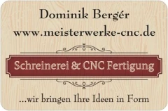 Schreinerei & Planungsb&uuml;ro D.Berg&eacute;r / Meisterwerke CNC Beratzhausen