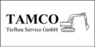 Logo TAMCO Tiefbau Service GmbH Tiefbau Kanalbau