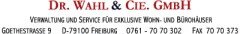 Wahl & Cie. GmbH, Dr. Freiburg